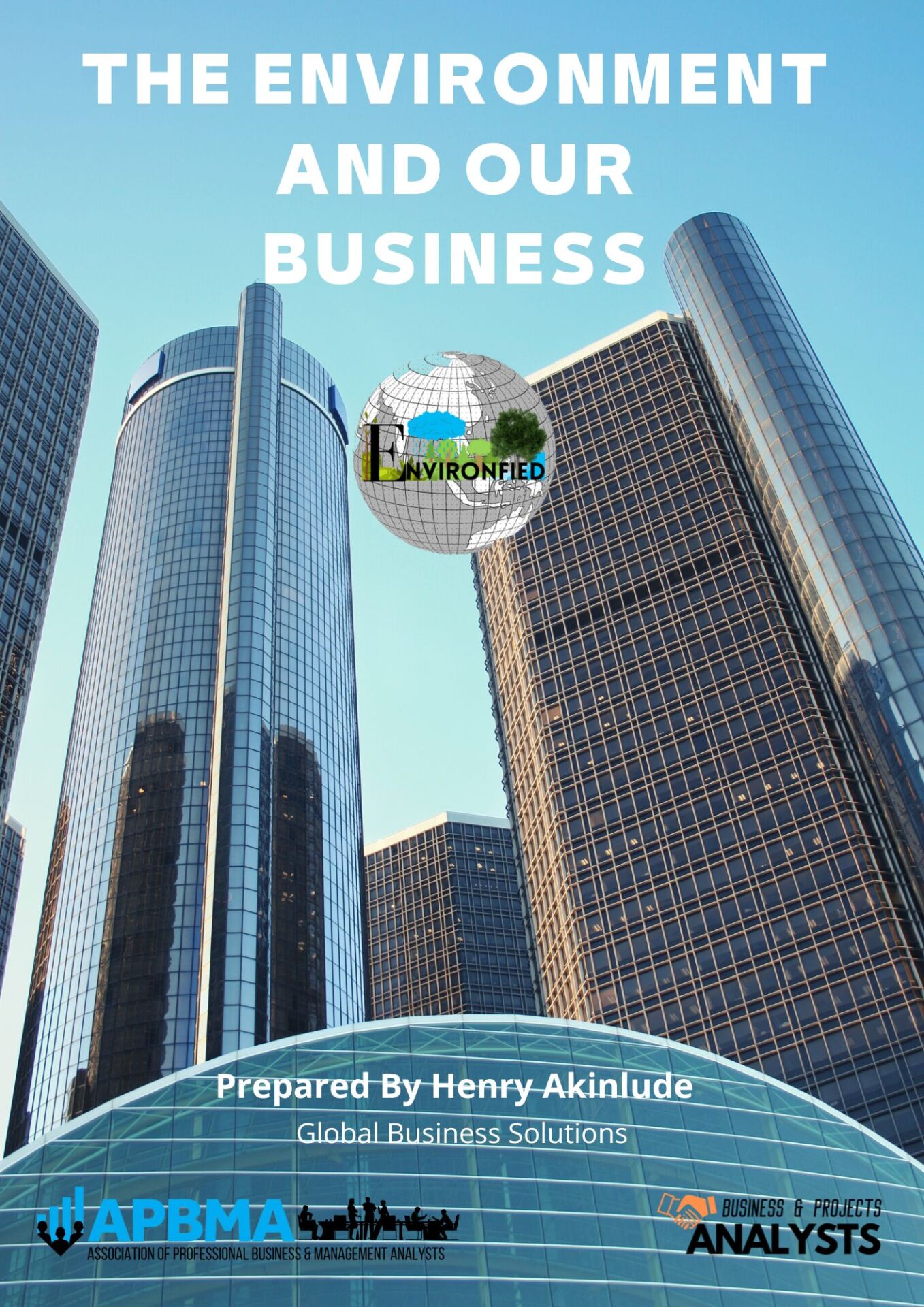 The Environment and Our Business
